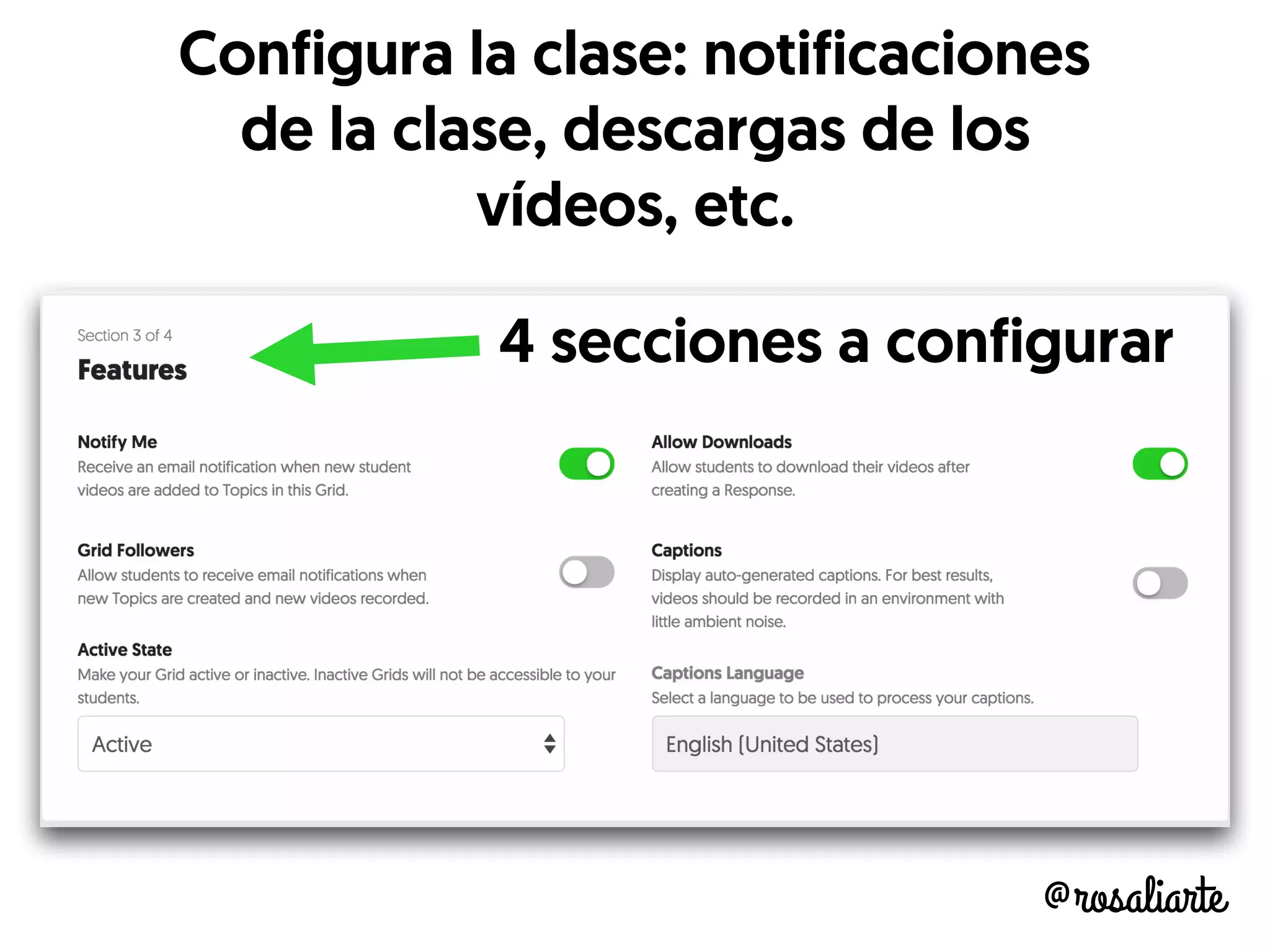 @rosaliarte
Configura la clase: notificaciones
de la clase, descargas de los
vídeos, etc.
4 secciones a configurar
 