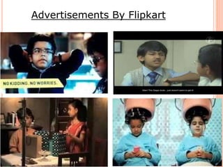 Advertisements By Flipkart
 