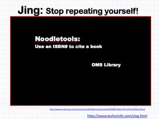 Jing: Stop repeating yourself!
http://www.techsmith.com/jing.html
http://www.screencast.com/users/msrussell/folders/Jing/media/fd2958f2-48a2-447c-817e-d67fae175ac3
 
