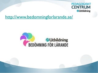 http://www.bedomningforlarande.se/
 