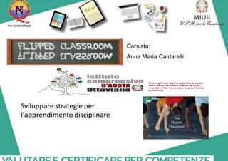 Corsista:
Anna Maria Caldarelli