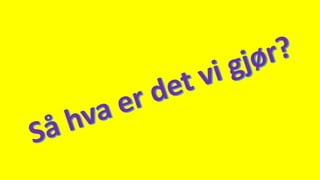Flipped classroom - noe for finansnæringen - Oslo mai 2017