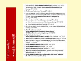 Gdzieznaleźć
więcejinformacji?
 