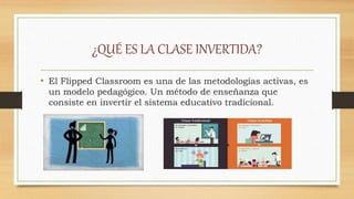 Flipped classroom, que es, ventajas e inconvenientes y ejemplos | PPTX