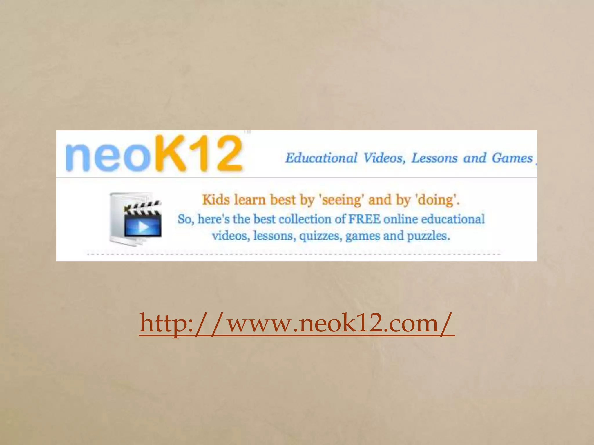 http://www.neok12.com/
 