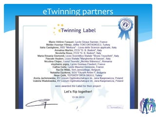 eTwinning partners 
5 
 
