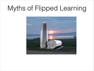 Myths of Flipped Learning

X

 