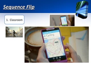 Sequence Flip
1. Classroom

 