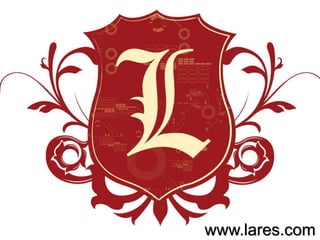 www.lares.com
 