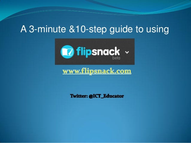 A 3-minute &10-step guide to using
 