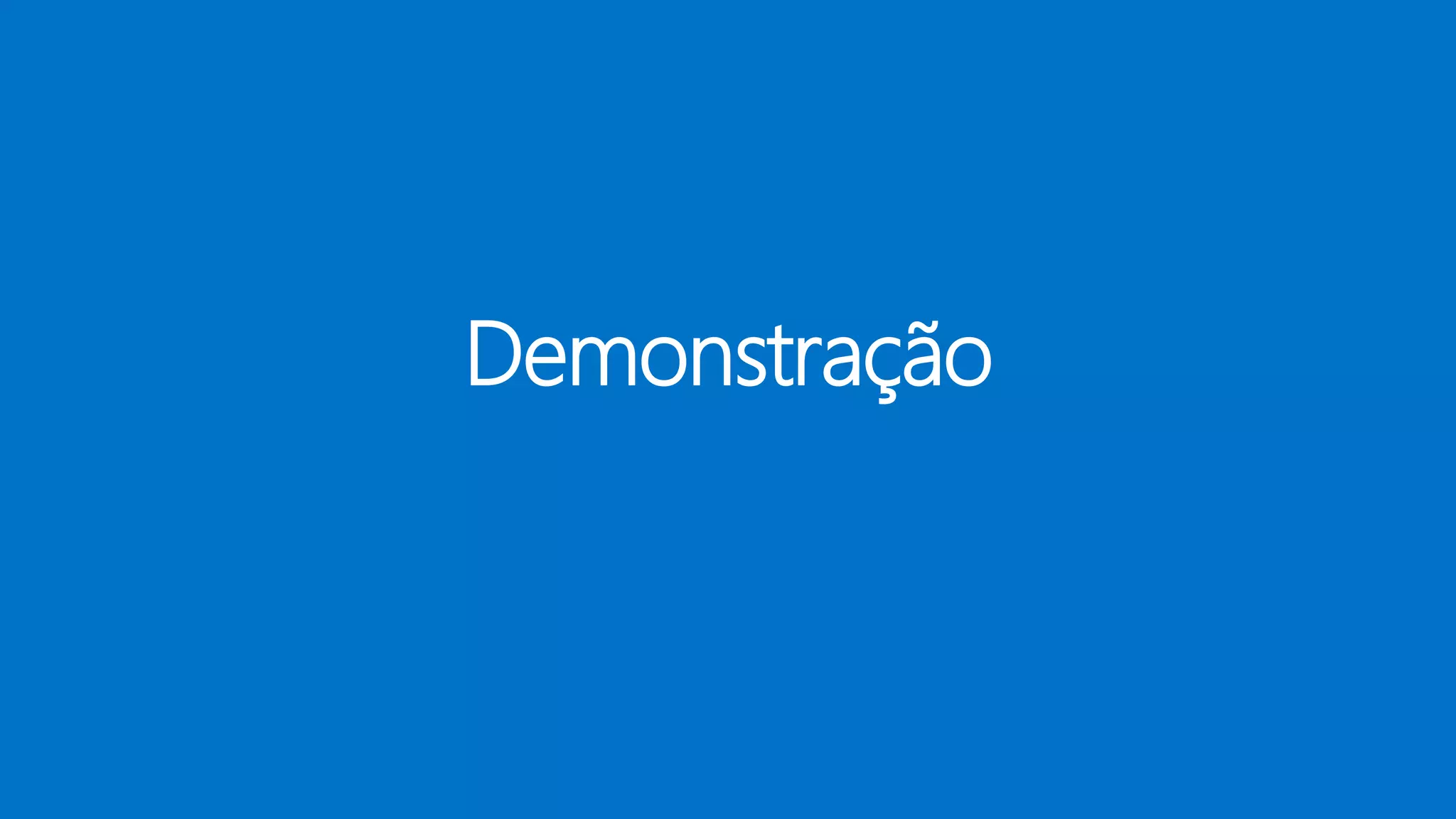 Demonstração
 