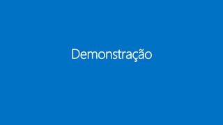 Demonstração
 