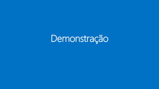 Demonstração
 