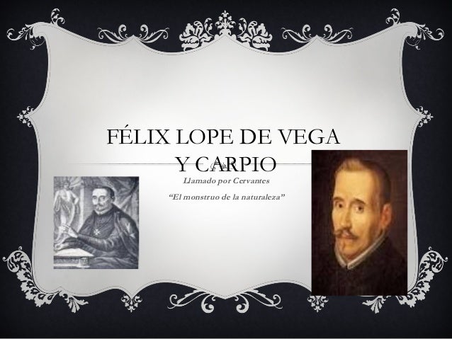 Félix Lope de Vega Carpio