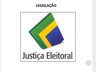 LEGISLAÇÃO 
 