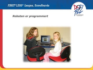 Roboten er programmert 