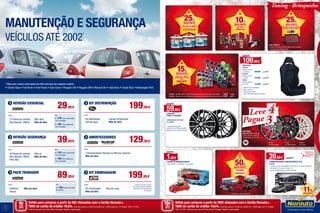 6
7
Válido para compras a partir de 80€ efetuadas com o Cartão Norauto+.
TAEG do cartão de crédito: 16,0%. Exemplo para um limite de crédito de 1.500€ pago em 12 meses. TAN: 15,70%.
Informe-se junto do Oney Bank Portugal. Sujeito a aprovação.
Válido para compras a partir de 200€ efetuadas com o Cartão Norauto+.
TAEG do cartão de crédito: 16,0%. Exemplo para um limite de crédito de 1.500€ pago em 12 meses.
TAN: 15,70%. Informe-se junto do Oney Bank Portugal. Sujeito a aprovação.
4xSEM
JUROS
TAN: 0%
10xSEM
JUROS
TAN: 0%
MANUTENÇÃO E SEGURANÇA
VEÍCULOS ATÉ 2002*
Inclui
· 15 Pontos de controlo
· Óleo Norauto 10W40
· Filtro óleo
· Mão de obra
Inclui
· Pastilhas
· Discos
· Mão de obra
Inclui
· 2 Amortecedores Norauto ou Monroe originais	
· Mão de obra	 	
Inclui
· Kit embraiagem
· Mão de obra
· Óleo de caixa	
Inclui
· Kit distribuição	
· Bomba água
· Líquido refrigeração
· Mão de obra	 	
Inclui
· 30 Pontos de controlo
· Óleo Norauto 10W40
· Filtro óleo
· Filtro ar
· Mão de obra
REVISÃO ESSENCIAL	
29,95€
PACK TRAVAGEM
	 89,95€
AMORTECEDORES
	 129,95€
KIT EMBRAIAGEM
	 199,95€
1
KIT DISTRIBUIÇÃO
	 199,95€
REVISÃO SEGURANÇA
	 39,95€
Por
+ 17€ Filtro combustível
com montagem
+ 15€ Filtro habitáculo
com montagem
Por
+ 15€ Mudança de óleo
de travões
Por
+ 17€ Filtro combustivel
com montagem
+ 15€ Filtro habitáculo
com montagem
* Válido para veículos matriculados até 2002 (inclusive) dos seguintes modelos
• Citroën Saxo • Fiat Punto • Ford Fiesta • Opel Corsa • Peugeot 106 • Peugeot 206 • Renault Clio • Seat Ibiza • Toyota Yaris • Volkswagen Polo
1
Rolamento não incluído.
Excluído volante bimassa e
respectiva montagem (caso
se aplique).
DESDE
109,95€
BACKET
934050
Backet AKAN
em tecido 	 109,95€	119,95€
934049
Backet TOYA
em PVC	 119,95€	129,95€
39580
Backet VIPER
em PVC	 119,95€	129,95€
• Bancos com regulação
• Mais conforto
• Mais apoio lateral
• Inclui fixações/calhas universais
DESDE
59,95€
JANTES
FARO E MIAMI
CORES BLACK POLISH
OU CINZA
• Exemplo para jante
FARO 5.5X14 ET38 4X100BP;
MIAMI 5.5X14 4X100 ET38 BP
DESDE
1,95€
CARROS MINIATURAS
• Fresh Matel • Hot Wheels • Race Stars
971045 • Nextzett Blitz R. (APC) limpeza universal concentrado e pH neutro	 7,61€	8,95€
971053 • Nextzett Gummy Pflege para tratamento intensivo das borrachas auto	 5,91€	6,95€
25%
DESCONTO
EM TODA A GAMA
10%
DESCONTO
EM TODA
A GAMA LED
15%
DESCONTO
EM TODA A GAMA
PROFISSIONAL DETALHE
AUTO
NEXTZETT
Tuning · Brinquedos
25%
DESCONTO
EM TODA A GAMA DE FILTROS
ESPECÍFICOS POR VIATURA*
DESDE 32,21 €
Exemplo: FILTRO 33-2974 Opel vários modelos
* Disponível por encomenda
JANTES
DESDE 72,71€ (unidade)
• Inclui centros e pernos
• Dimensões de 13” a 20”
50%
DESCONTO*
NA GAMA
ATÉ
* Limitado ao stock existente
39,95€ 44,95 €
LAMBORGHINI CENTENARIO R/C
2169195
• Controlo remoto Lamborghini Centenario com pega de pistola
• Transmissor tri-canal • Escala 1:14
• Luz de funcionamento e luzes traseiras
Exclusivo
Norauto
Natal ‘17
11%
DESCONTO
Schack
em prata
Hornet
em black polish
Fusion
em black polish
Leve 4
3Pague
 