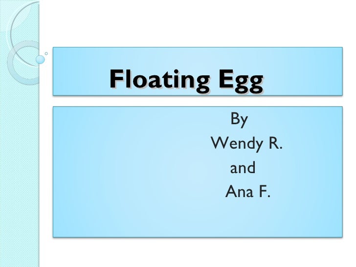 Floating Eggs