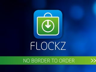 FLOCKZ
NO BORDER TO ORDER

 