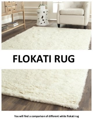 FLOKATI RUG

You will find a comparison of different white flokati rug

 