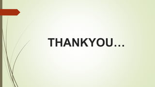 THANKYOU…
 