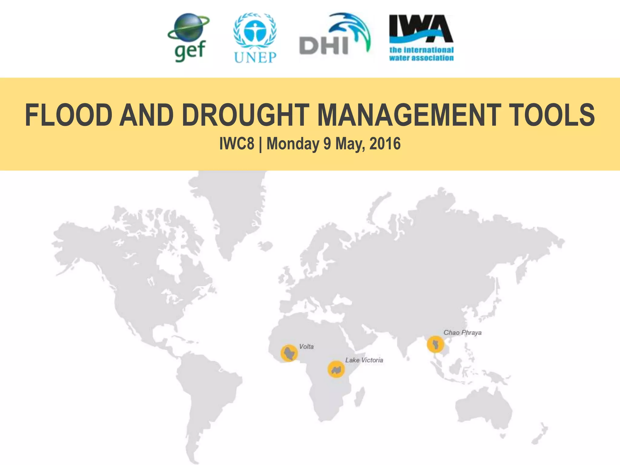 Flood and Drought Management Tools (IWC8) | PPTX