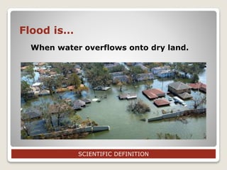 Flood and Flash Flood | PPTX