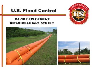 Flood Barrier US inflated for water restriction | PPT