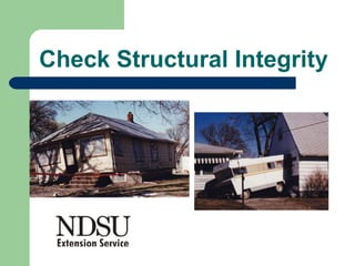 Check Structural Integrity 