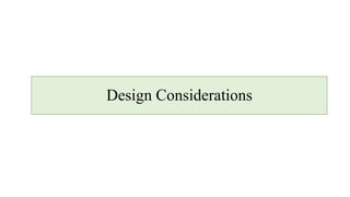 Design Considerations
 