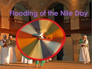 Flooding of the Nile Day 