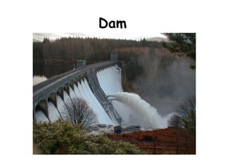 Dam 