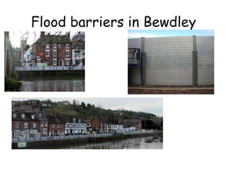 Flood barriers in Bewdley 