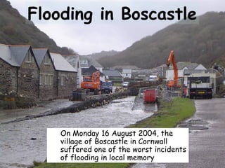 Flooding in Boscastle ,[object Object]