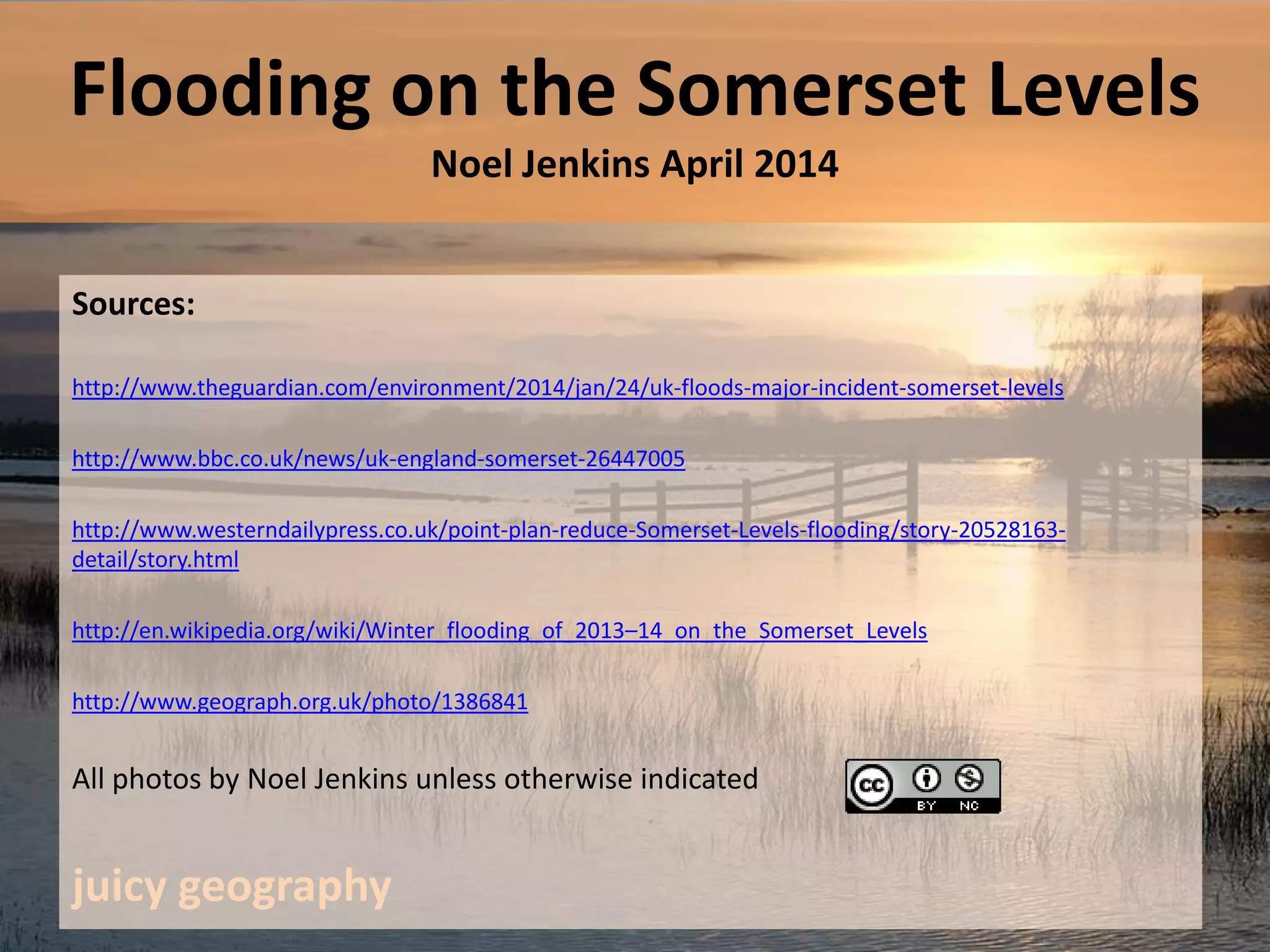Flooding on the somerset levels | PPTX
