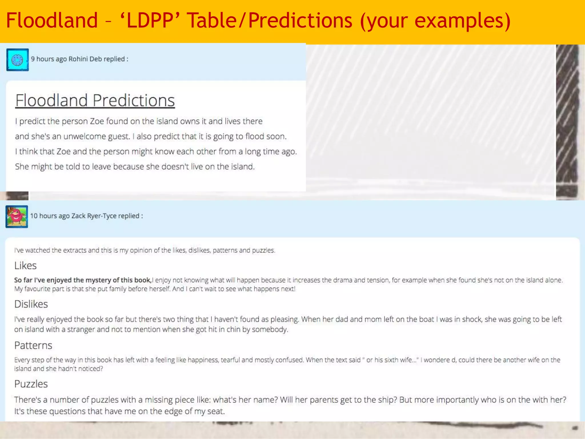 Floodland – ‘LDPP’ Table/Predictions (your examples)
 