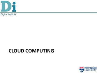 CLOUD COMPUTING
 