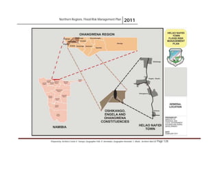 Northern Regions. Flood Risk Management Plan 2011
Prepared by: Architect Carlos V. Tamayo, Geographer Félix D. Hernández, Geographer Armando C. Muñiz , Architect Abel Gil Page 128
 