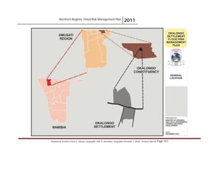 Northern Regions. Flood Risk Management Plan 2011
Prepared by: Architect Carlos V. Tamayo, Geographer Félix D. Hernández, Geographer Armando C. Muñiz , Architect Abel Gil Page 157
 