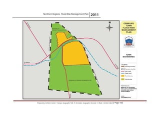 Northern Regions. Flood Risk Management Plan 2011
Prepared by: Architect Carlos V. Tamayo, Geographer Félix D. Hernández, Geographer Armando C. Muñiz , Architect Abel Gil Page 166
 