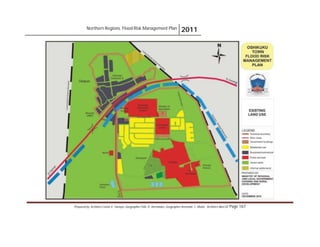 Northern Regions. Flood Risk Management Plan 2011
Prepared by: Architect Carlos V. Tamayo, Geographer Félix D. Hernández, Geographer Armando C. Muñiz , Architect Abel Gil Page 167
 