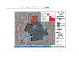 Northern Regions. Flood Risk Management Plan 2011
Prepared by: Architect Carlos V. Tamayo, Geographer Félix D. Hernández, Geographer Armando C. Muñiz , Architect Abel Gil Page 343
 