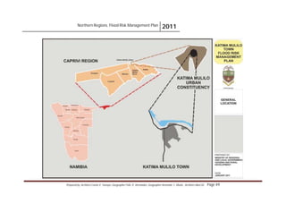 Northern Regions. Flood Risk Management Plan 2011
Prepared by: Architect Carlos V. Tamayo, Geographer Félix D. Hernández, Geographer Armando C. Muñiz , Architect Abel Gil Page 49
 