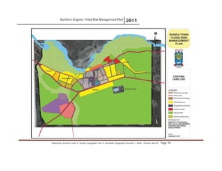 Northern Regions. Flood Risk Management Plan 2011
Prepared by: Architect Carlos V. Tamayo, Geographer Félix D. Hernández, Geographer Armando C. Muñiz , Architect Abel Gil Page 70
 