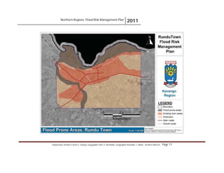 Northern Regions. Flood Risk Management Plan 2011
Prepared by: Architect Carlos V. Tamayo, Geographer Félix D. Hernández, Geographer Armando C. Muñiz , Architect Abel Gil Page 71
 