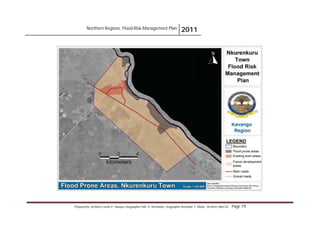 Northern Regions. Flood Risk Management Plan 2011
Prepared by: Architect Carlos V. Tamayo, Geographer Félix D. Hernández, Geographer Armando C. Muñiz , Architect Abel Gil Page 79
 