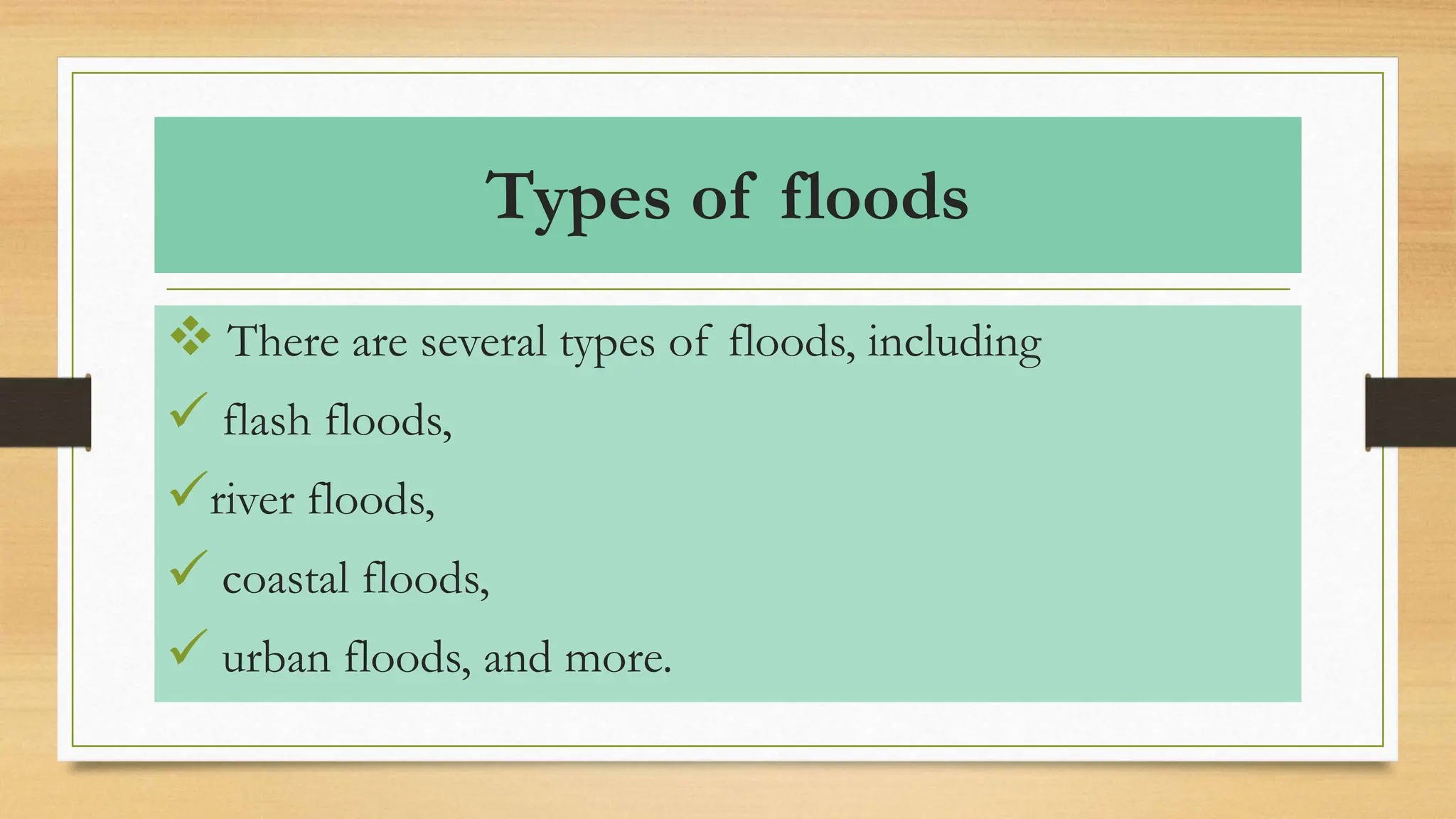 Floods.pptx and its causes and its impacts | PPT 