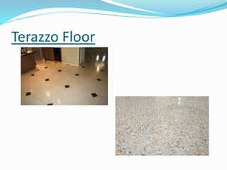 Terazzo Floor
 
