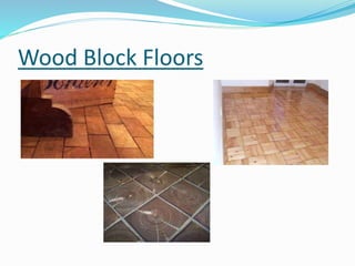 Wood Block Floors
 