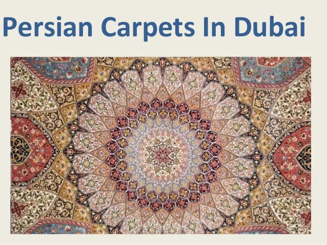 Persian Carpets In Dubai
 